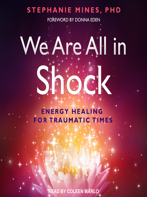 Title details for We Are All in Shock by Stephanie Mines, PhD - Available